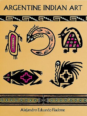 cover image of Argentine Indian Art